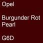 Preview: Opel, Burgunder Rot Pearl, G6D.